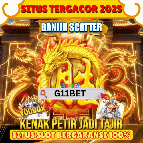 G11BET: Platform Online Slot88 Resmi Situs Slot Gacor Maxwin Hari ini 2025 G11BET: Platform Online Slot88 Resmi Situs Slot Gacor Maxwin Hari ini 2025